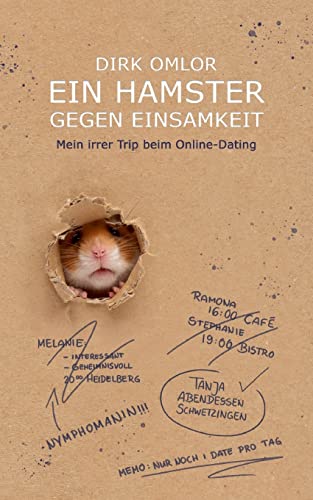9783347408012: Ein Hamster gegen Einsamkeit: Mein irrer Trip beim Online-Dating