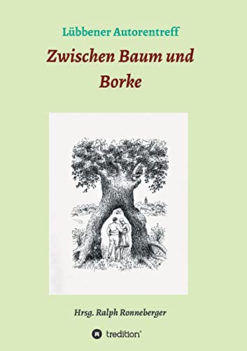 Imagen de archivo de Zwischen Baum Und Borke a la venta por Blackwell's