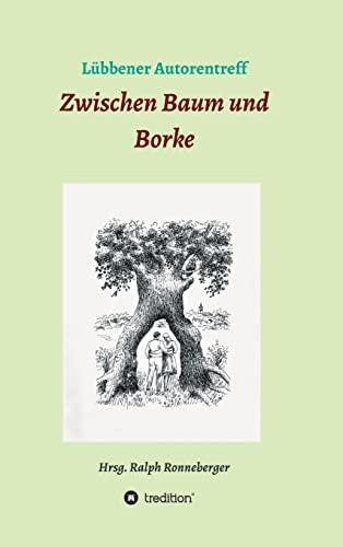 Imagen de archivo de Zwischen Baum Und Borke a la venta por Blackwell's