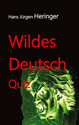 Beispielbild fr Wildes Deutsch: Quiz zum Verkauf von medimops