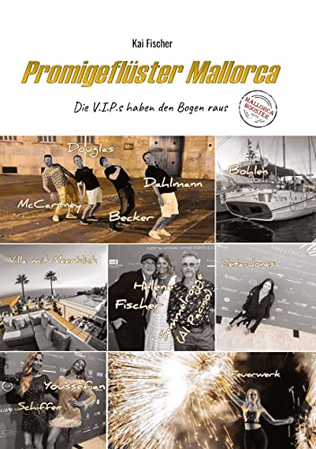 Stock image for Promigeflster Mallorca: Die V.I.P.s haben den Bogen raus for sale by medimops