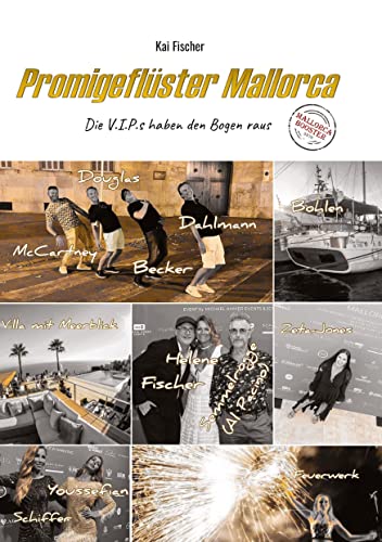 Stock image for Promigeflster Mallorca: Die V.I.P.s haben den Bogen raus for sale by Revaluation Books