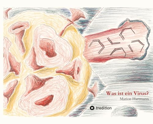 Stock image for Was ist ein Virus? for sale by BuchWeltWeit Ludwig Meier e.K.