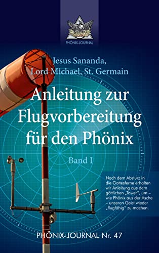 Beispielbild fr Anleitung zur Flugvorbereitung fr den Phnix: Band I zum Verkauf von Revaluation Books