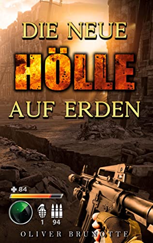 Stock image for Die neue Hlle auf Erden for sale by Blackwell's