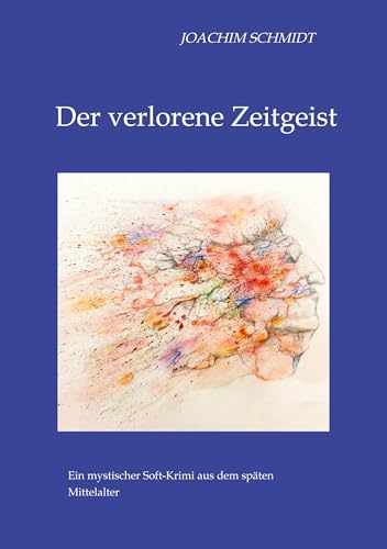 Stock image for Der verlorene Zeitgeist: Ein mystischer Krimi for sale by medimops