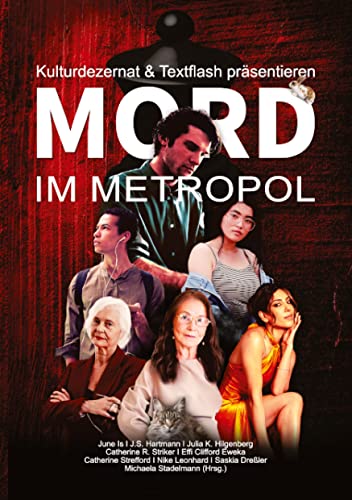 Stock image for Mord im Metropol: Das Kulturdezernat ermittelt for sale by Revaluation Books