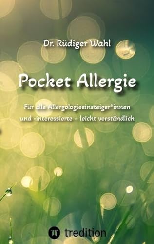 Beispielbild fr Pocket Allergie: Fr alle Allergologieeinsteiger*innen und -interessierte ? leicht verstndlich zum Verkauf von medimops