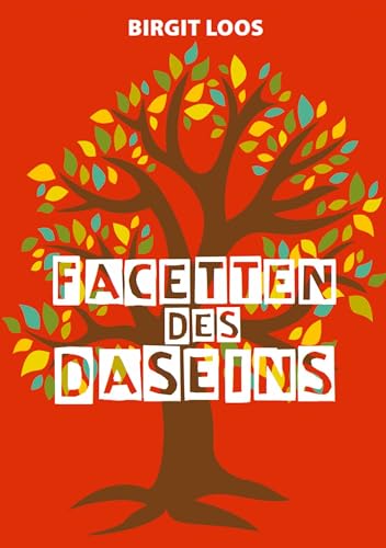 Stock image for Facetten des Daseins for sale by BuchWeltWeit Ludwig Meier e.K.