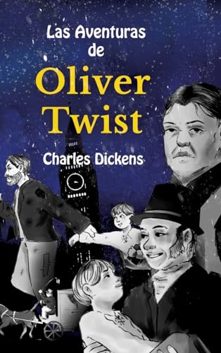 9783347987166: Learn Spanish with Las Aventuras de Oliver Twist: Level B1 with Parallel Spanish-English Translation: 22