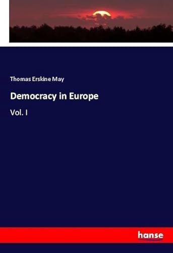 9783348014854: Democracy in Europe: Vol. I