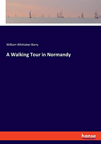 Stock image for A Walking Tour in Normandy for sale by Lucky's Textbooks