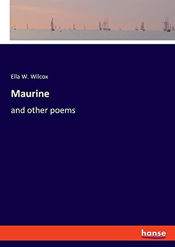 9783348052108: Maurine: and other poems