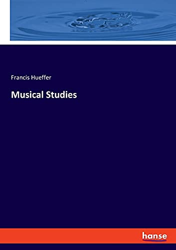 Stock image for Musical Studies for sale by ThriftBooks-Atlanta