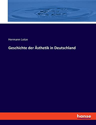9783348070355: Geschichte der sthetik in Deutschland
