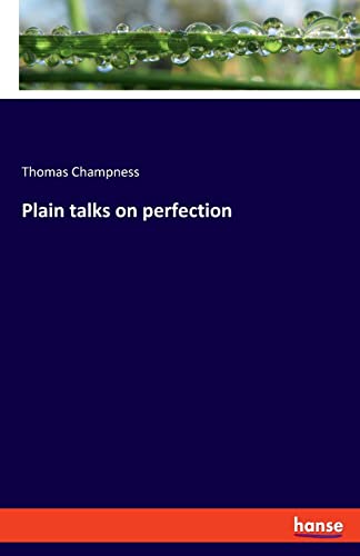 9783348072427: Plain talks on perfection