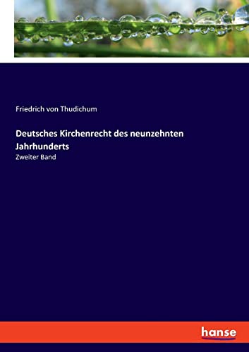 Beispielbild fr Deutsches Kirchenrecht Des Neunzehnten Jahrhunderts zum Verkauf von Blackwell's