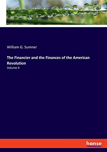 Stock image for Financier and the Finances of the American Revolution for sale by PBShop.store US