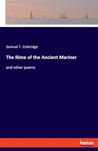 9783348115353: The Rime of the Ancient Mariner: and other poems