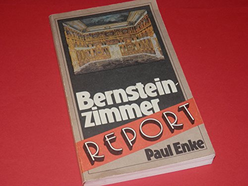 9783349001082: Bernsteinzimmer-Report (Livre en allemand)