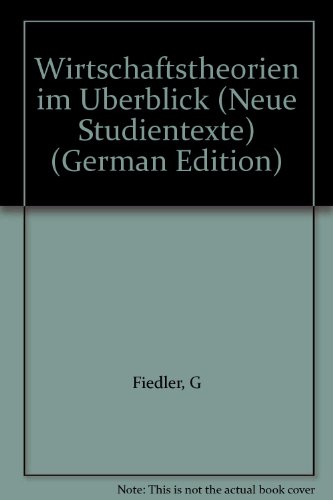 Beispielbild fr Wirtschaftstheorien im berblick zum Verkauf von medimops