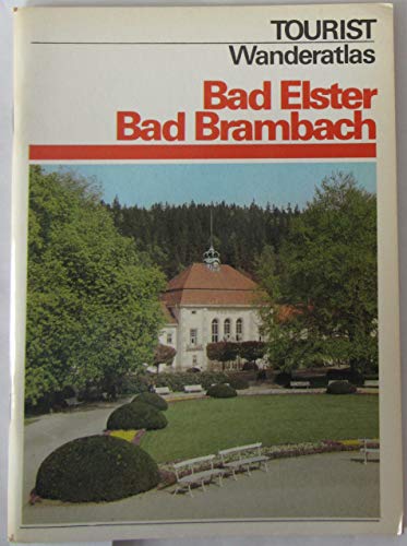 Stock image for Wanderatlas - Bad Elster / Bad Brambach. Mlhausen - Sohl - Raun - Schnberg for sale by Antiquariat BM