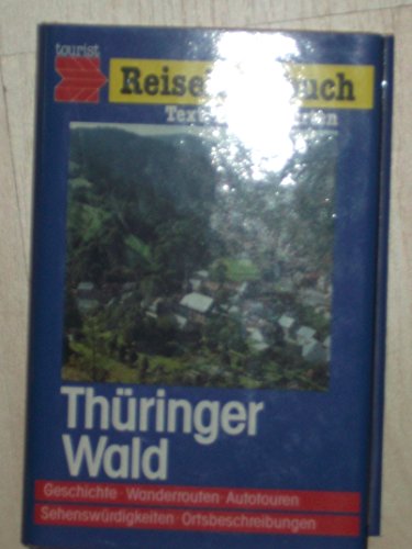 Reisehandbuch Thüringer Wald und Randgebiete (ISBN 3765566586)