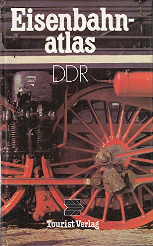 Eisenbahnatlas DDR. - Kirsche, Hans-Joachim / Müller, Hans