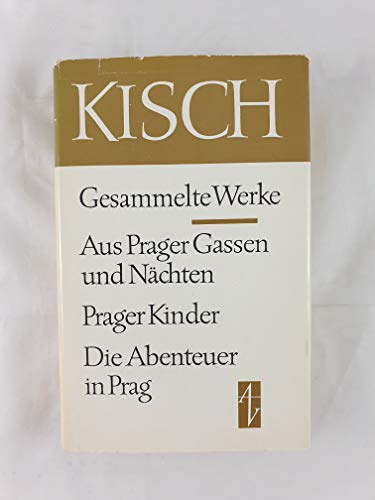 Stock image for Gesammelte Werke II. Aus Prager Gassen und Nchten. Prager Kinder. Die Abenteuer in Prag for sale by medimops