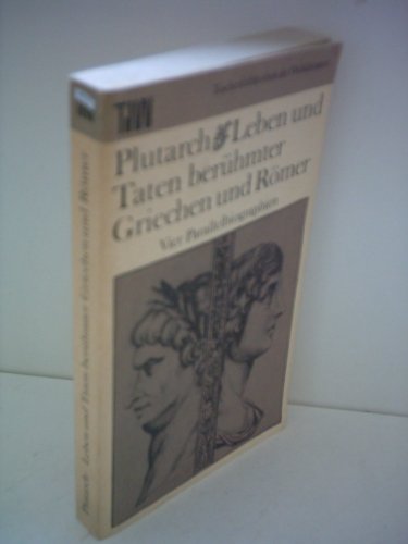 Imagen de archivo de Leben und Taten berhmter Griechen und Rmer. Vier Parallelbiographien a la venta por medimops