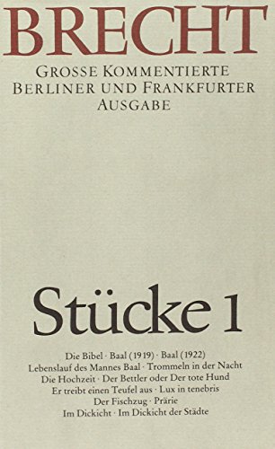 Brecht, Bertolt: Werke. - Band. 1. Stücke. / Bearb. von Hermann Kähler - Kähler, Hermann Bearb.