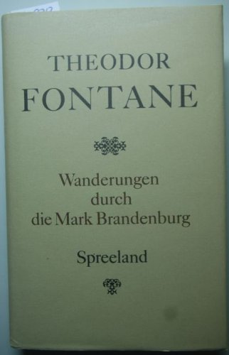 Beispielbild fr Wanderungen durch die Mark Brandenburg IV. Spreeland. Beeskow- Storkow und Barnim- Teltow zum Verkauf von medimops