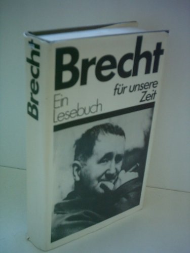9783351004668: Brecht: Ein Lesebuch fr unsere Zeit