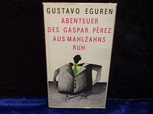 Beispielbild fr Abenteuer des Gaspar Prez aus Mahlzahns Ruh. Roman zum Verkauf von Hylaila - Online-Antiquariat