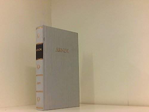 9783351006617: Bibliothek deutscher Klassiker: Arnims Werke in einem Band