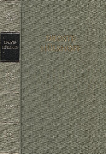 Werke : in einem Band. [Ausgew. u. eingel. von Rudolf Walbiner] / Bibliothek deutscher Klassiker - Droste-Hülshoff, Annette von