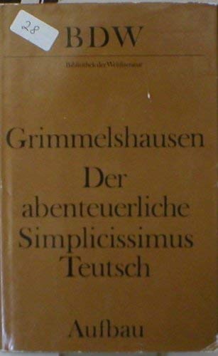 Imagen de archivo de DER ABENTEUERLICHE SIMPLICISSIMUS TEUTSCH a la venta por German Book Center N.A. Inc.