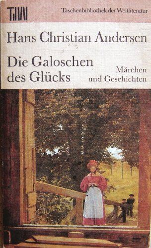 9783351009113: Die Galoschen des Glcks. Mrchen und Geschichten