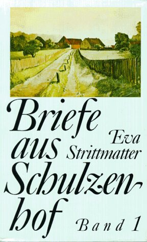 9783351009397: Briefe aus Schulzenhof, 3 Bde., Bd.1