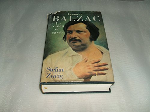 9783351009465: Honor de Balzac, le roman de sa vie.