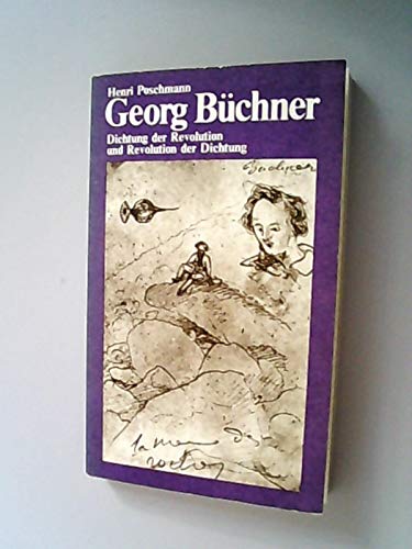 Beispielbild fr Georg Bchner. Dichtung der Revolution und Revolution der Dichtung zum Verkauf von medimops