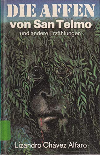 Stock image for Die Affen von San Telmo und andere Erzhlungen for sale by HISPANO ALEMANA Libros, lengua y cultura