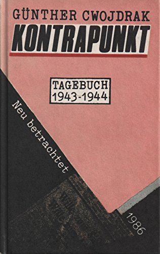 Beispielbild fr Kontrapunkt. Tagebuch 1943-1944. Neu betrachtet 1986 zum Verkauf von Kultgut