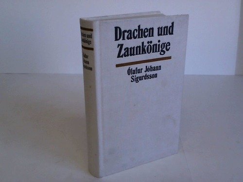 Beispielbild fr Drachen und Zaunknige - Aus den Aufzeichnungen eines Journalisten zum Verkauf von Versandantiquariat Kerzemichel