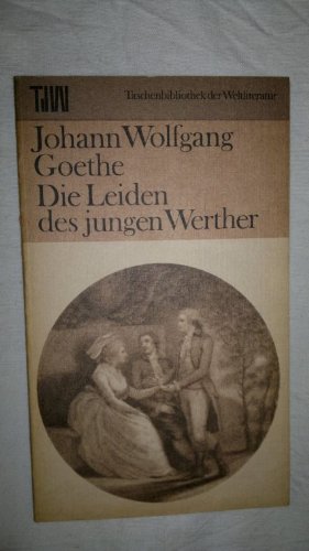 Beispielbild fr Die Leiden des jungen Werther zum Verkauf von medimops