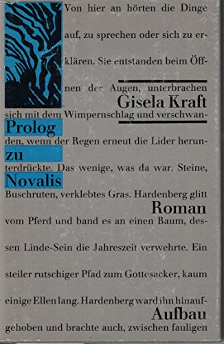 Prolog zu Novalis (German Edition) (9783351016197) by Kraft, Gisela