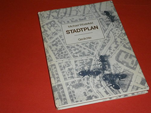 Stadtplan: Gedichte (German Edition) (9783351016364) by WuÌˆstefeld, Michael