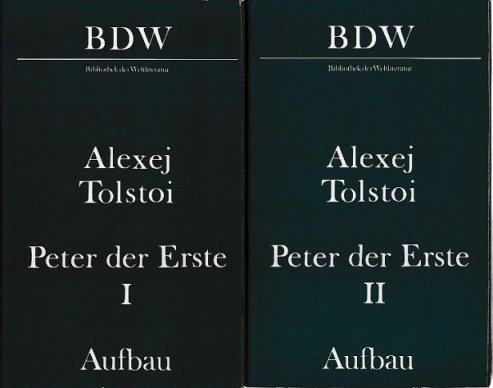 Peter der Erste - Tolstoi, Alexej, Maximilian Schick und Nyota Thun