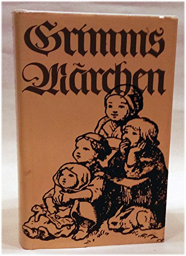 Kinder- und Hausmärchen. Gesammelt durch die Brüder Grimm. Textrevision und Anmerkungen von Therese Erler, Vorrede Wilhelm Grimms im Anhang. - Brüder Grimm und Therese Erler (Anmerkungen)