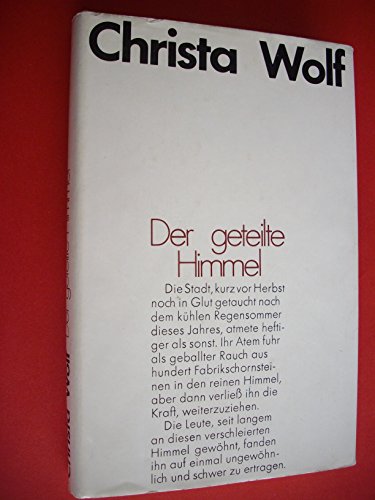 Der geteilte Himmel Christa Wolf$hTong Yali - Wolf, Christa